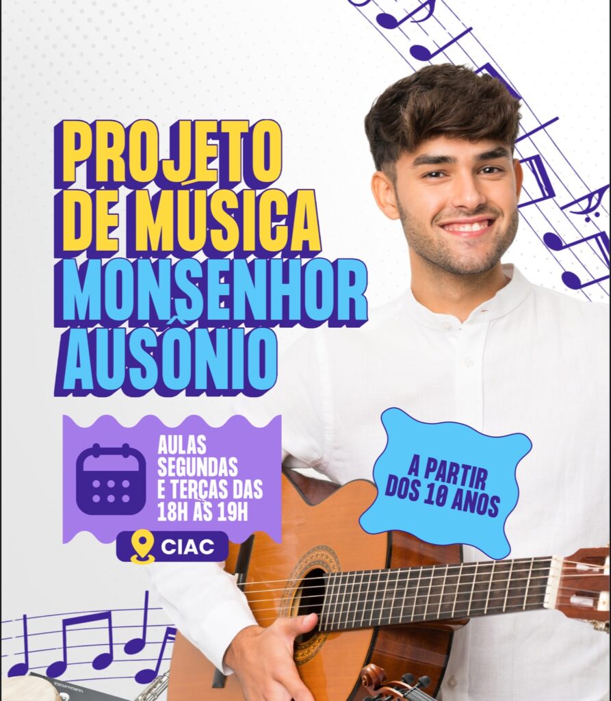 Projeto de música Monsenhor Ausônio tem foco na inclusão social e desenvolvimento cultural
