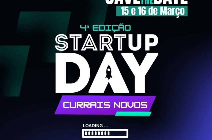 Inovação: Currais Novos Vai Receber 4ª Edição Do Startup Day